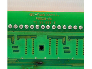 HBC -FUNKTECHNIK PWMX8-AN 72.23.003.B RELAY CARD  72.23.004 E PWMX8 - ST 
