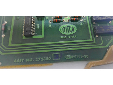 TOTCO PCB CARD ASSY NO 272350 MADE IN USA 197111-80